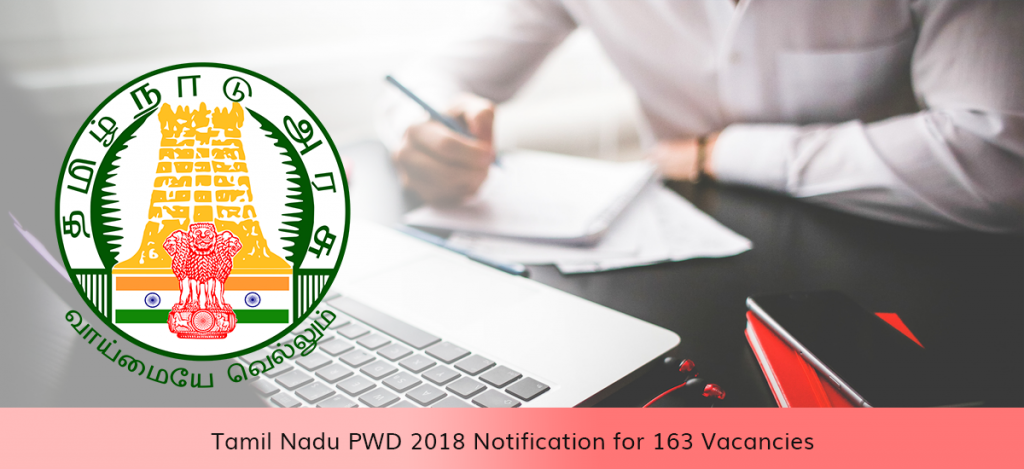 Tamil Nadu PWD 2018 Notification