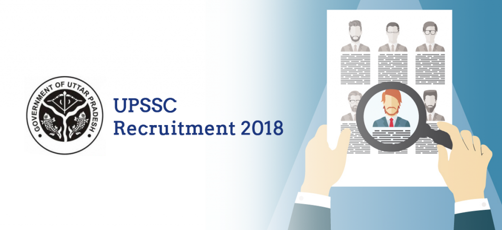 UPSSC Recruitment 2018