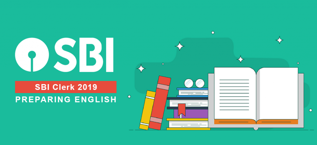 Prepare English for SBI Clerk 2019