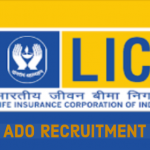 LIC ADO recruitment 2019