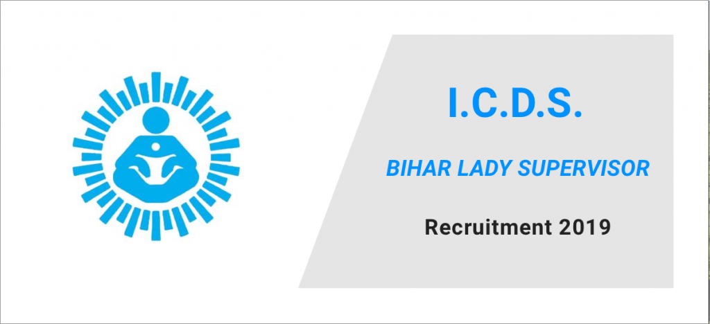 ICDS Bihar Recruitment 2019