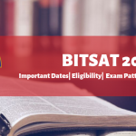 BITSAT 2020 Details – Exam Date, Application Form, Eligibility Criteria
