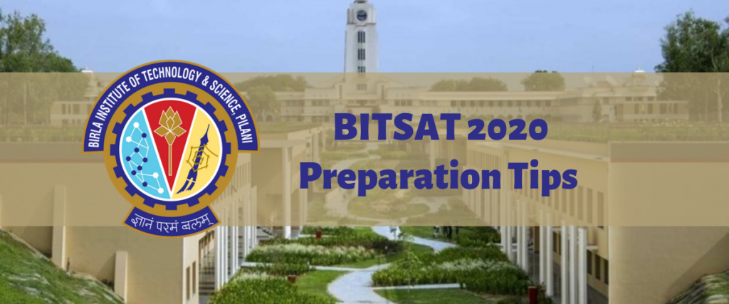 BITSAT 2020 Preparation Tips