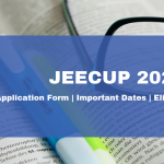 JEECUP 2020 – Application Form, Date, Eligibility, Exam Pattern