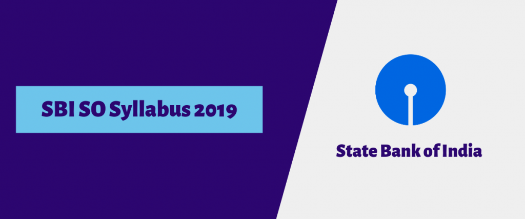 SBI SO Syllabus 2019
