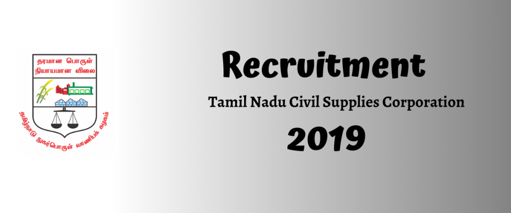 Tamil Nadu Civil Supplies Corporation (TNCSC) Assistant Recruitment 2019