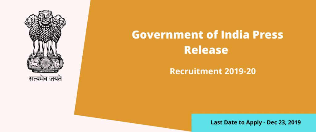 Government of India Press Release Recruitment 2019 - 8th Pass Can Apply