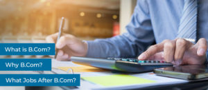 B.Com and careers