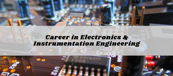 Career in Electronics & Instrumentation Engineering