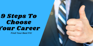 9 Steps To Choose Your Career