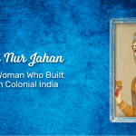 nur jahan empress of mughal india
