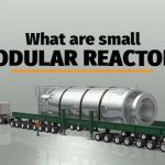small modular reactors