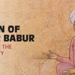 The Reign of Emperor Babur